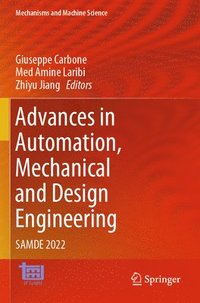 bokomslag Advances in Automation, Mechanical and Design Engineering