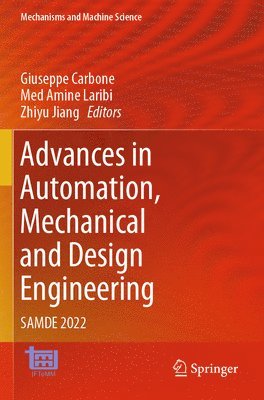 bokomslag Advances in Automation, Mechanical and Design Engineering