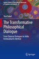 bokomslag The Transformative Philosophical Dialogue