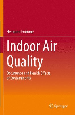 Hermann Fromme - Indoor Air Quality, Häftad