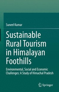 bokomslag Sustainable Rural Tourism in Himalayan Foothills