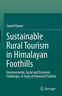 bokomslag Sustainable Rural Tourism in Himalayan Foothills