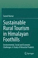 bokomslag Sustainable Rural Tourism in Himalayan Foothills