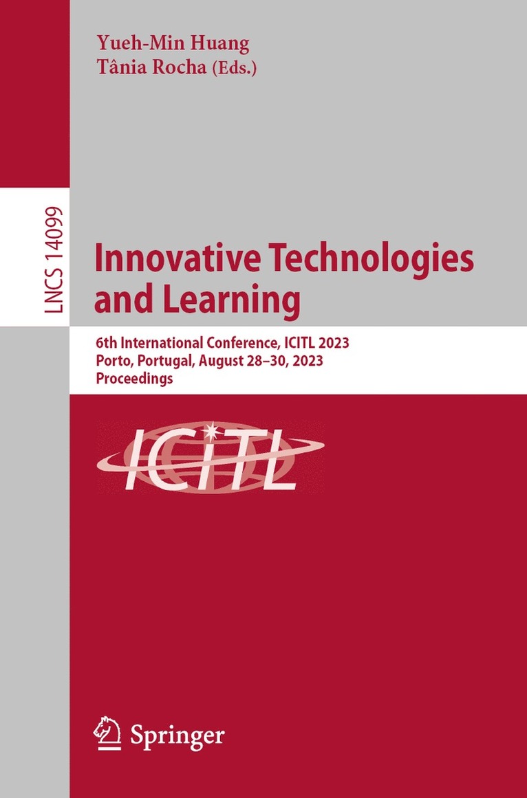 Yueh-Min Huang, Tânia Rocha, Tania Rocha - Innovative Technologies and Learning, Häftad