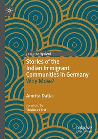 bokomslag Stories of the Indian Immigrant Communities in Germany