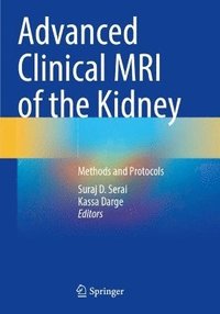 bokomslag Advanced Clinical MRI of the Kidney