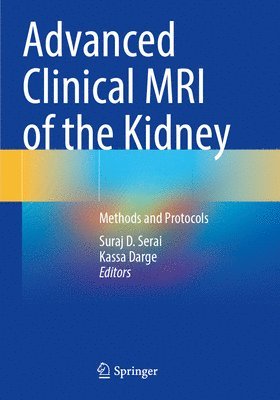 bokomslag Advanced Clinical MRI of the Kidney