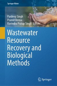 bokomslag Wastewater Resource Recovery and Biological Methods