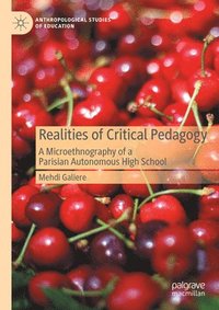 bokomslag Realities of Critical Pedagogy