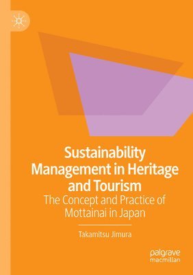 bokomslag Sustainability Management in Heritage and Tourism