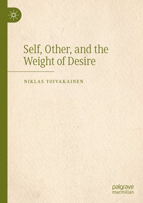 Self, Other, and the Weight of Desire 1