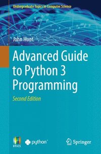 bokomslag Advanced Guide to Python 3 Programming