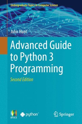 bokomslag Advanced Guide to Python 3 Programming