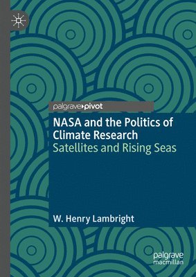 NASA and the Politics of Climate Research 1