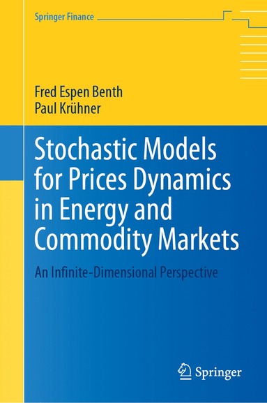 bokomslag Stochastic Models for Prices Dynamics in Energy and Commodity Markets