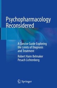 bokomslag Psychopharmacology Reconsidered