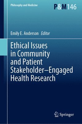 bokomslag Ethical Issues in Community and Patient Stakeholder-Engaged Health Research