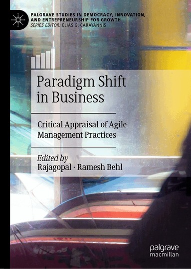 Rajagopal, Ramesh Behl - Paradigm Shift in Business, Inbunden