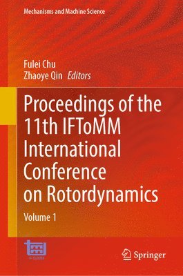 Proceedings of the 11th IFToMM International Conference on Rotordynamics