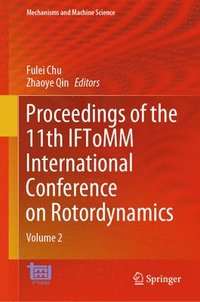 bokomslag Proceedings of the 11th IFToMM International Conference on Rotordynamics
