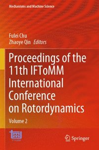 bokomslag Proceedings of the 11th IFToMM International Conference on Rotordynamics