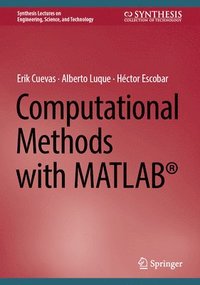 bokomslag Computational Methods with MATLAB¿