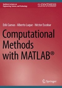 bokomslag Computational Methods with MATLAB¿