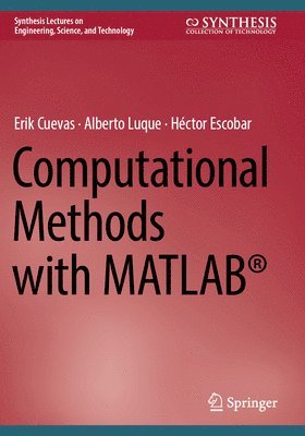 bokomslag Computational Methods with MATLAB¿