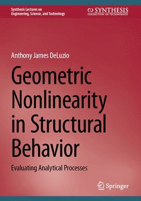 Geometric Nonlinearity in Structural Behavior 1