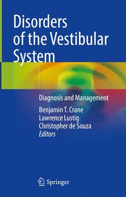 Disorders of the Vestibular System 1