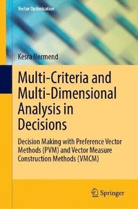 bokomslag Multi-Criteria and Multi-Dimensional Analysis in Decisions