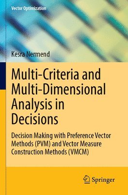 bokomslag Multi-Criteria and Multi-Dimensional Analysis in Decisions