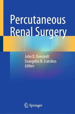 bokomslag Percutaneous Renal Surgery