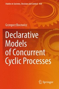 bokomslag Declarative Models of Concurrent Cyclic Processes