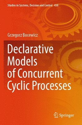 Declarative Models of Concurrent Cyclic Processes 1