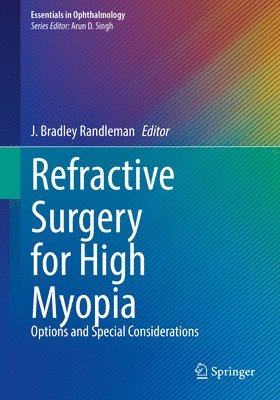 Refractive Surgery for High Myopia 1