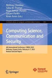 bokomslag Computing Science, Communication and Security