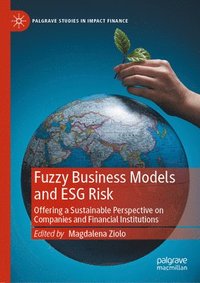 bokomslag Fuzzy Business Models and ESG Risk