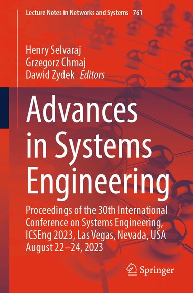 Henry Selvaraj, Grzegorz Chmaj, Dawid Zydek - Advances in Systems Engineering, Häftad