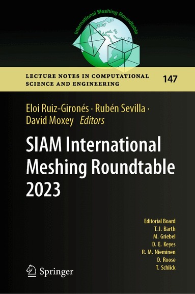 Eloi Ruiz-Gironés, Rubén Sevilla, David Moxey - SIAM International Meshing Roundtable 2023, Inbunden