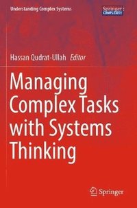 bokomslag Managing Complex Tasks with Systems Thinking