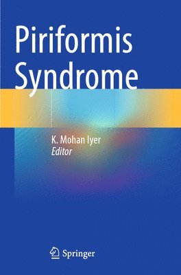 K. Mohan Iyer - Piriformis Syndrome, Häftad