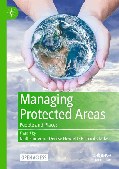 Niall Finneran, Denise Hewlett, Richard Clarke - Managing Protected Areas, Häftad