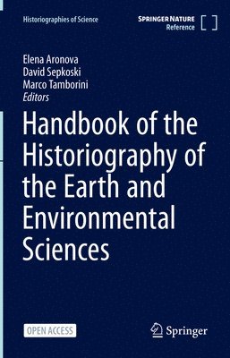 bokomslag Handbook of the Historiography of the Earth and Environmental Sciences