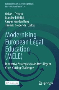 bokomslag Modernising European Legal Education (MELE)