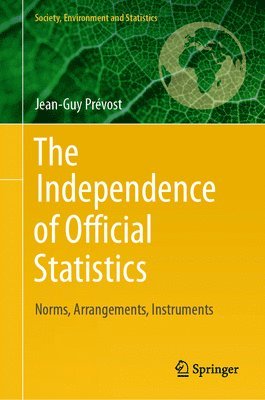 bokomslag Independence of Official Statistics
