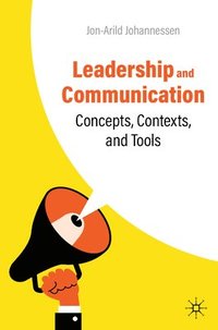 bokomslag Leadership and Communication