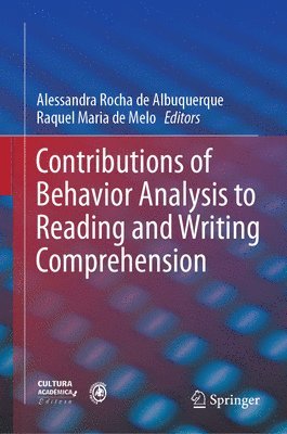 bokomslag Contributions of Behavior Analysis to Reading and Writing Comprehension