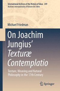bokomslag On Joachim Jungius Textur Contemplatio
