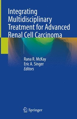 bokomslag Integrating Multidisciplinary Treatment for Advanced Renal Cell Carcinoma